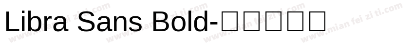 Libra Sans Bold字体转换